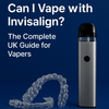 Can I Vape with Invisalign? The Complete UK Guide for Vapers - Mister Vape