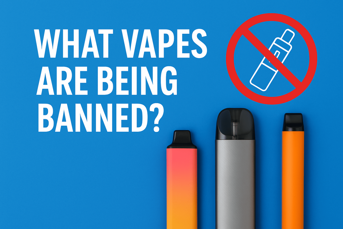 What Vapes Are Being Banned in the UK? The 2025 Vape Ban Explained
