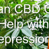 Is CBD Oil Good for Depression? An In-Depth Guide for UK Residents - Mister Vape